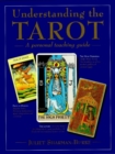 Image for Understanding the tarot  : a personal teaching guide