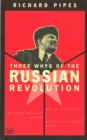 Image for Three "whys" of the Russian Revolution