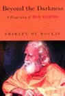Image for Beyond the darkness  : a biography of Bede Griffiths