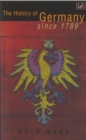 Image for The History of Germany Since 1789