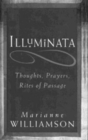 Image for Illuminata : Thoughts, Prayers, Rites of Passage