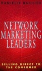 Image for Network marketing leaders  : selling direct to the consumer