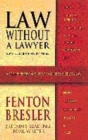 Image for Law without a lawyer