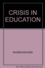 Image for Crisis in Education