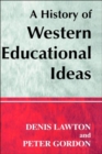 Image for A History of Western Educational Ideas