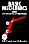Image for Basic Mechanics with Engineering Applications