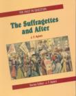 Image for Past in Question: The Suffragettes &amp; After
