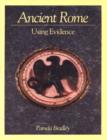 Image for Ancient Rome: Using Evidence