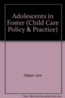 Image for Adolescents in Foster Family Care