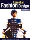 Image for Essential fashion design  : illustration, theme boards, body coverings, projects, portfolios