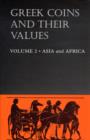 Image for Greek Coins and Their Values Volume 2 : Asia and Africa