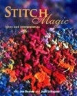 Image for Stitch magic  : ideas and interpretation