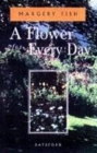 Image for A flower for every day