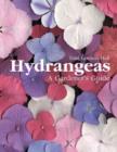Image for Hydrangeas  : a gardener&#39;s guide