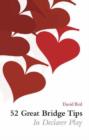 Image for 52 great bridge tips on declarer play