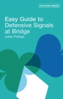 Image for Easy Guide to Defensive Signals at Bridge