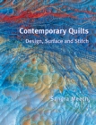 Image for Contemporary quilts  : design, surface and stitch