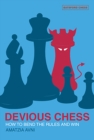 Image for Devious chess  : how to bend the rules and win
