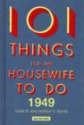 Image for 101 things for the housewife to do in 1949