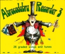 Image for Abracadabra Recorder Book 3 (Pupil&#39;s Book) : 26 Graded Songs and Tunes