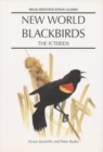 Image for New World blackbirds: The icterids