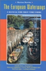 Image for The European waterways  : a manual for first time users