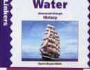 Image for Water Discovered Through History