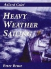 Image for HEAVY WEATHER SAILING