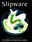 Image for Slipware  : contemporary approaches