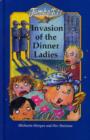 Image for Invasion of the dinner ladies