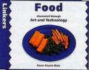 Image for Food Discovered Through Art and Technology