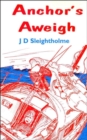 Image for Anchor&#39;s Aweigh