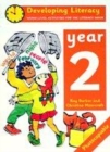 Image for Developing literacy: Year 2