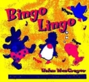 Image for Bingo lingo  : supporting language development with songs and rhymes