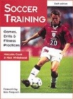 Image for Soccer training  : games, drills &amp; fitness practices