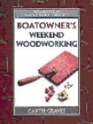 Image for Boatowner&#39;s weekend woodworking
