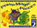 Image for Piano magic pieces  : graded repertoire for the young beginnerBook 2