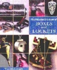 Image for Boxes &amp; lockets  : metalsmithing techniques