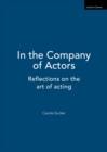Image for In the Company of Actors