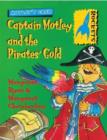 Image for Captain Motley and the Pirate&#39;s Gold