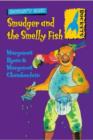 Image for Smudger and the smelly fish