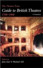 Image for The Theatres Trust Guide to British Theatres 1750-1950