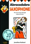 Image for Abracadabra saxophone  : the way to learn through songs and tunes