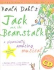 Image for Roald Dahl&#39;s Jack and the beanstalk  : a gigantically amusing musical