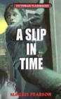 Image for A Slip in Time