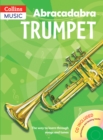 Image for Abracadabra trumpet  : the way to learn through songs and tunes