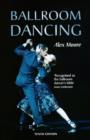 Image for Ballroom dancing  : with 100 diagrams of the quickstep, waltz, foxtrot, tango, etc.