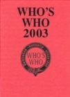 Image for Who&#39;s who 2003  : an annual biographical dictionary