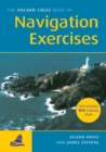 Image for The Adlard Coles book of navigation exercises