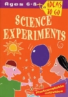 Image for Science Experiments: Ages 6-8
